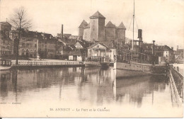 ANNECY (74) Le Port Et Le Château - Annecy