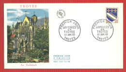 FDC ARMOIRIES DE TROYES 12 1 1963 - 1960-1969