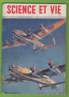 SCIENCE & VIE - N°364 - JAN.1948 - Voir SOMMAIRE - AVION RAVITAILLEMENT, RADAR CHAUVES-SOURIS, ... Nombreuses Publicités - 1900 - 1949