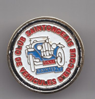 Pin's   Club Saintongeais De Véhicules D' Epoque Saintes 17 En Charente Maritime Dpt 17 Réf 8194 - Ciudades