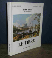 COLLECTIF - TIBRE-SEINE DEUX VILLES DEUX FLEUVES - TOME 2 - LE TIBRE - Other & Unclassified