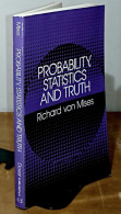 MISES Richard Von - PROBABILITY, STATISTICS AND TRUTH - Other & Unclassified