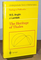 ANGLIN William Sherron - LAMBEK Joachim  - THE HERITAGE OF THALES - Sonstige & Ohne Zuordnung
