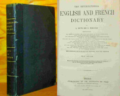 SMITH Leon - HAMILTON Henry  - THE INTERNATIONAL ENGLISH AND FRENCH DICTIONARY - DICTIONNAIRE INTERN - 1801-1900