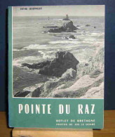 QUEFFELEC Henri - LA POINTE DU RAZ - Sonstige & Ohne Zuordnung