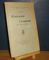 COLLECTIF - BULLETIN DE L'UNIVERSITE ET DE L'ACADEMIE DE TOULOUSE - No1 - OCT-NOV - 1901-1940