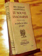 HERMANT Abel - LE NOUVEL ANACHARSIS, PROMENADE AU JARDIN DES LETTRES GRECQUES - 1901-1940