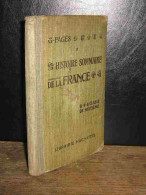 PAGES Georges - HISTOIRE SOMMAIRE DE LA FRANCE JUSQU'EN 1610 - CLASSE DE HUITIEME - 1901-1940