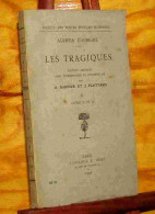 AUBIGNE Theodore Agrippa D'   - LES TRAGIQUES - VOL. II - LIVRES II ET III - 1901-1940