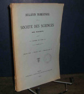 COLLECTIF - BULLETIN DES SEANCES DE LA SOCIETE DES SCIENCES DE NANCY - SERIE IV - - 1901-1940