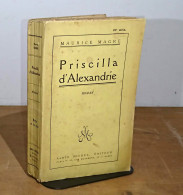 MAGRE Maurice - PRISCILLA D'ALEXANDRIE - 1901-1940