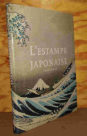 FAHR-BECKER Gabriele - L'ESTAMPE JAPONAISE - Other & Unclassified