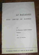 FRAHIER Andre - LE BAZADAIS DANS L'OEUVRE DE MAURIAC - Other & Unclassified