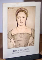 HOLBEIN Hans - DESSINS DE WINDSOR - DOUZE PORTRAITS EN COULEURS - Autres & Non Classés