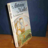 MAILLET Antonine - LE HUITIEME JOUR - Andere & Zonder Classificatie