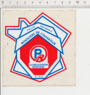 (quelques Salissures) Autocollant Sticker La Prévention Routière Police Nationale Ministère De L'Intérieur SIRP - Stickers