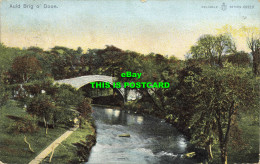 R596977 Auld Brig O Doon. Reliable Series. W. R. And S. 02213 - Wereld