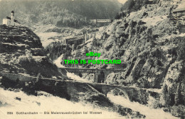 R599274 Gotthardbahn. Die Maienreussbrucken Bei Wassen. Wehrli A. G. Kilchberg - Wereld