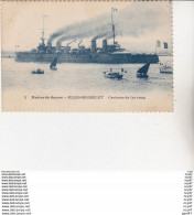 CPA MARINE DE GUERRE FRANCAISE.  Croiseur De 1er Rang "Jules-Michelet", Felouque, Barque ...U57 - Guerra