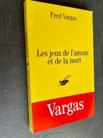 Collection LE MASQUE N° 1827    Les Jeux De L’amour Et De La Mort    Fred VARGAS - Le Masque