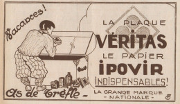 La Plaque Véritas Le Papier IPOVIR - Pubblicità D'epoca - 1930 Old Advert - Reclame