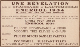 Huile Pour Autos ENERGOL - Pubblicità D'epoca - 1934 Old Advertising - Pubblicitari