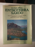 1989 Sardegna Entroterra AA.VV- Guida Dell'entroterra Sardo Novara, De Agostini 1989 - Old Books