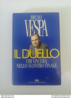 Bd Bruno Vespa Il Duello Chi Vincera Nello Scontro Finale Mondadori 1995 - Otros & Sin Clasificación