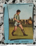 Bh Figurina Cartonata Sticker 97 Omar Sivori Calcio Juventus Edizione Nannina - Altri & Non Classificati