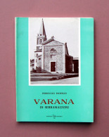 Richeldi Ferruccio Varana Di Serramazzoni Editrice Teic Modena 1981 - Non Classés