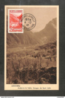 VALLÉES D'ANDORRE - Carte MAXIMUM 1943 - ANDORRE LA VIEILLE - Gorges De Sant Julia - Cartas Máxima