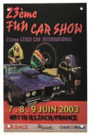 Plaque Alu - Métal - Souvenir FUN CAR SHOW - Stock Car - Tuning Voiture - Sport Automobille Illzach Alsace - Placas En Aluminio (desde 1961)