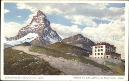 11762278 Matterhorn VS Schwarzsee Hotel Du Lac Noir Mont Cervin Matterhorn VS - Autres & Non Classés