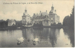 HUY.  CHATEAU DU PRINCE DE LIGNE, A LA NEUVILLE. - Hoei