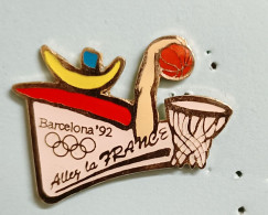 Pin's Jeux Olympiques Basket Barcelona 92 Allez La France - Basketball