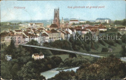 11757200 Fribourg FR Vue Generale Avec Cathedrale Et Grand Pont Fribourg - Autres & Non Classés