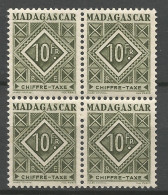 MADAGASCAR TAXE N° 39 Bloc De 4  NEUF** LUXE SANS CHARNIERE NI TRACE / Hingeless  / MNH - Segnatasse