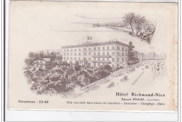 FRANCE : NICE : Hotel Richmond, Eau Courante Dans Toutes Les Chambres, Ascenseur, Chauffage, Bains - Etat - Other & Unclassified