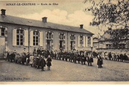 AINAY-le-CHATEAU : Ecole De Filles - Etat - Autres & Non Classés