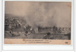 AY - REVOLUTION EN CHAMPAGNE 1911 - Incendie Des établissements Geldermann - Très Bon état - Ay En Champagne