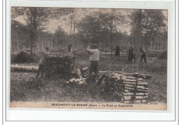 BEAUMONT LE ROGER - La Forêt En Exploitation - Très Bon état - Beaumont-le-Roger