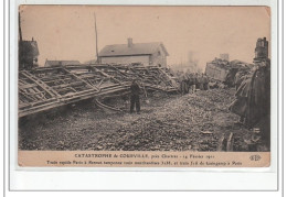 Catastrophe De COURVILLE Près CHARTRES 14 Février 1911 - Très Bon état - Courville