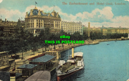 R599474 London. The Embankment And Hotel Cecil. E. S. No. 4887 - Autres & Non Classés