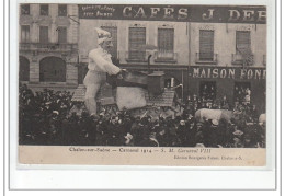 CHALON SUR SAONE - Carnaval 1914 - S.M. Carnaval VIII - Très Bon état - Chalon Sur Saone