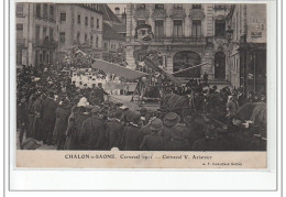 CHALON SUR SAONE - Carnaval 1911 - Carnaval V. Aviateur - Très Bon état - Chalon Sur Saone