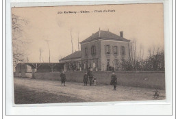 BERRY : L'ecole Et La Mairie - Tres Bon Etat - Other & Unclassified