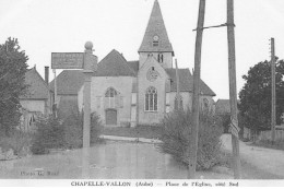 CHAPELLE-VALLON : Place De L'eglise, Cote Sud - Tres Bon Etat - Autres & Non Classés