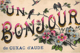 CUXAC : Un Bonjour - Tres Bon Etat - Sonstige & Ohne Zuordnung
