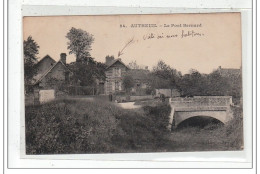 AUTHEUIL : Le Pont Bernard - Tres Bon Etat - Other & Unclassified