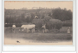 EN NIVERNAIS - La Chargement Du Foin - Très Bon état - Sonstige & Ohne Zuordnung